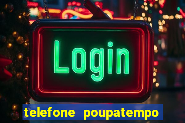 telefone poupatempo de franca